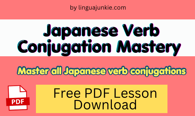 Japanese Verb Conjugation Lesson