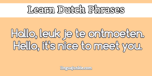 introduce yourself in dutch