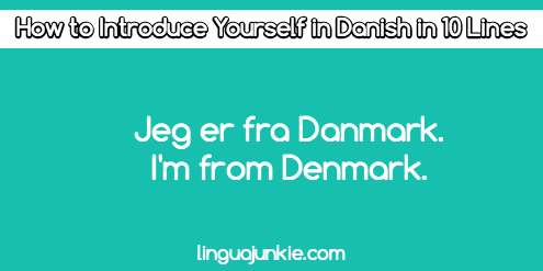 introduce yourself in Danish
