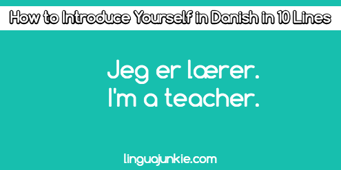 introduce yourself in Danish