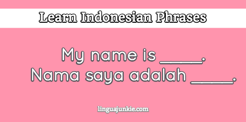 How to Introduce Yourself in Indonesian in 10 Lines