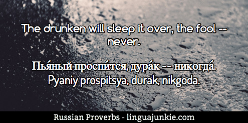 Russian Proverbs - Linguajunkie.com